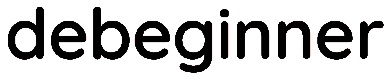 Debeginner
